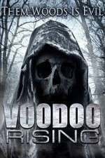 Watch Voodoo Rising Watch123movies