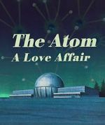 Watch The Atom a Love Story Watch123movies