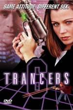 Watch Trancers 6 Watch123movies