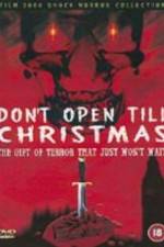 Watch Don't Open 'Til Christmas Watch123movies