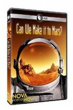 Watch Nova Science Now: Can We Make It to Mars Watch123movies