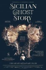Watch Sicilian Ghost Story Watch123movies
