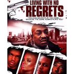 Watch Living with No Regrets Watch123movies