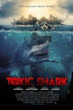 Watch Toxic Shark Watch123movies