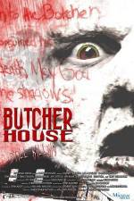 Watch Butcher House Watch123movies