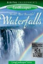 Watch Living Landscapes: Earthscapes - Worlds Most Beautiful Waterfalls Watch123movies