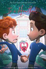 Watch In a Heartbeat Watch123movies