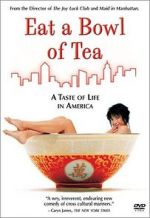 Watch Eat a Bowl of Tea Watch123movies