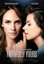 Watch Faithfully Yours Watch123movies