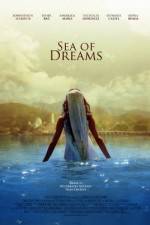 Watch Sea of Dreams Watch123movies