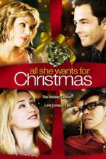 Watch All She Wants for Christmas Watch123movies