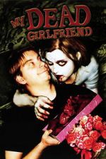 Watch My Dead Girlfriend Watch123movies