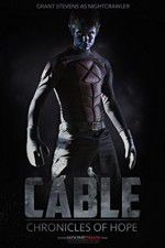 Watch Cable Chronicles of Hope Watch123movies
