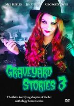 Watch Graveyard Stories 3 Watch123movies
