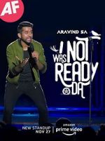 Watch I Was Not Ready Da by Aravind SA Watch123movies