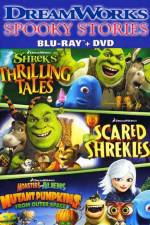 Watch DreamWorks Spooky Stories Watch123movies