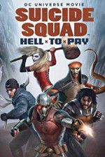 Watch Suicide Squad: Hell to Pay Watch123movies
