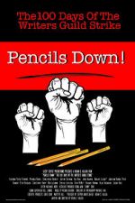 Watch Pencils Down! The 100 Days of the Writers Guild Strike Watch123movies