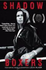 Watch Shadow Boxers Watch123movies