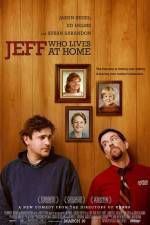 Watch Jeff Who Lives at Home Watch123movies