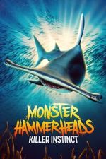 Watch Monster Hammerheads: Killer Instinct (TV Special 2023) Watch123movies