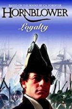 Watch Hornblower: Loyalty Watch123movies