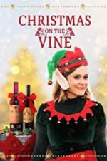 Watch Christmas on the Vine Watch123movies