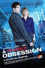 Watch A Deadly Obsession Watch123movies