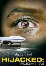 Watch Hijacked: Flight 73 Watch123movies