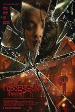 Watch Possession: Kerasukan Watch123movies