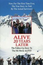 Watch Alive: 20 Years Later Watch123movies