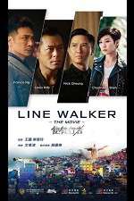 Watch Line Walker Watch123movies