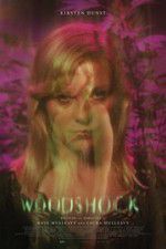 Watch Woodshock Watch123movies