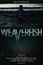 Watch Weaverfish Watch123movies