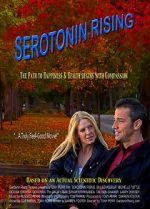 Watch Serotonin Rising Watch123movies