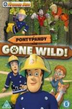 Watch Fireman Sam Pontypandy Gone Wild Watch123movies