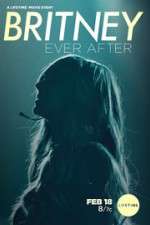 Watch Britney Ever After Watch123movies