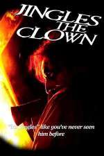 Watch Jingles the Clown Watch123movies