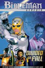 Watch Bibleman: Divided We Fall Watch123movies