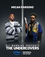 Watch Eli Manning Presents: The Undercovers (TV Special 2025) Watch123movies