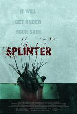 Watch Splinter Watch123movies