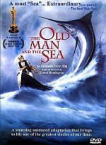 Watch The Old Man and the Sea (Short 1999) Watch123movies
