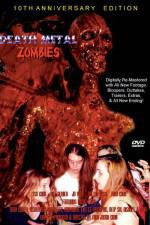 Watch Death Metal Zombies Watch123movies