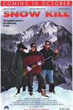 Watch Snow Kill Watch123movies