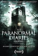 Watch The Paranormal Diaries: Clophill Watch123movies