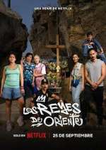 Watch Los Reyes de Oriente Watch123movies