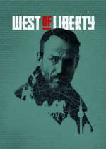Watch West of Liberty Watch123movies
