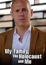 Watch My Family, The Holocaust and Me Watch123movies