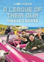 Watch A League of Their Own Road Trip: Dingle to Dover Watch123movies