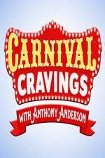 Watch Carnival Cravings with Anthony Anderson ( ) Watch123movies